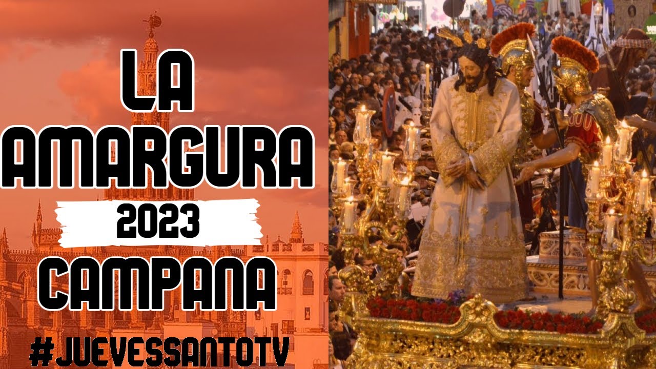 La Amargura en Campana 2023 - Tres Caídas de Triana - Domingo de Ramos Sevilla