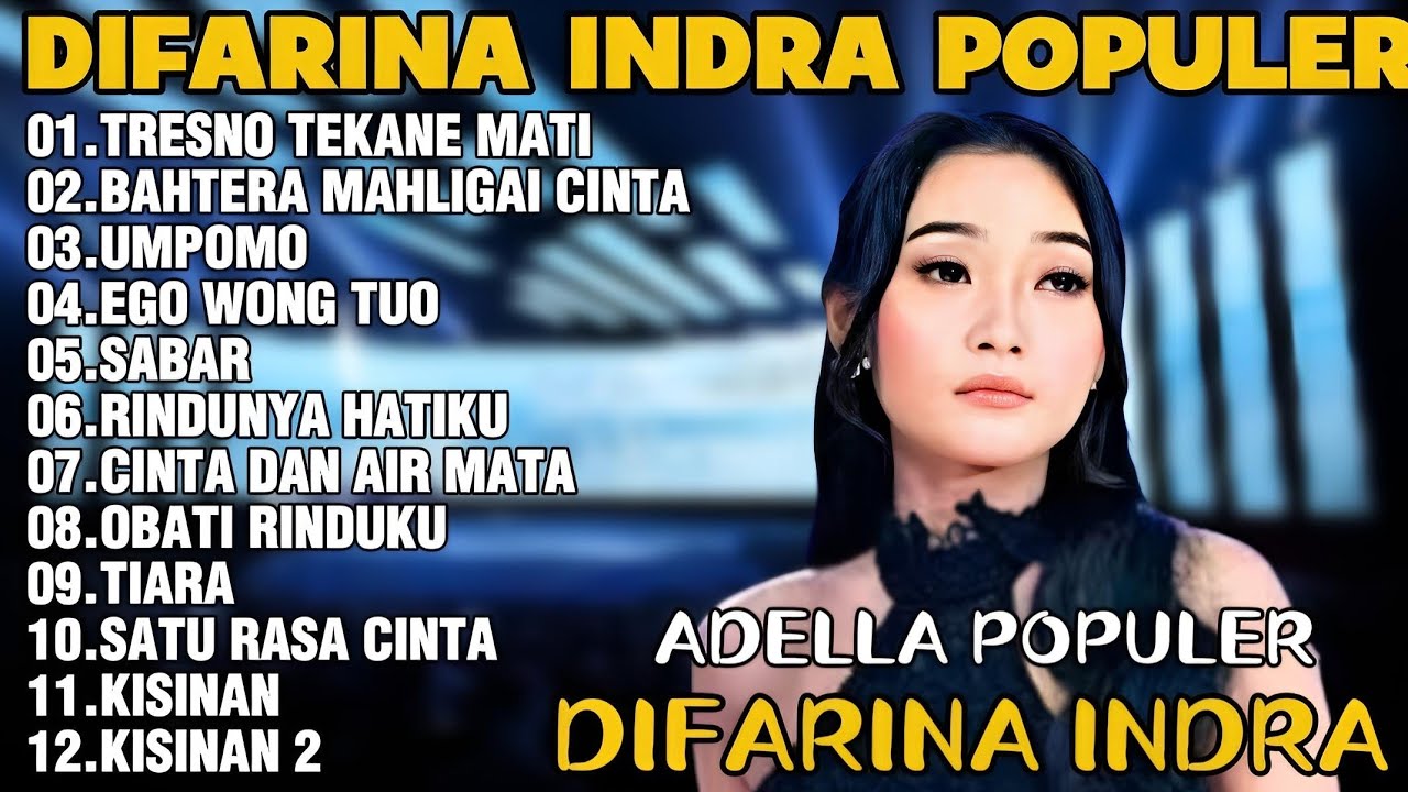 OM ADELLA TERBARU 2026 | DIFARINA INDRA - TRESNO TEKANE MATI, BAHTERA MAHLIGAI CINTA,UMPOMO