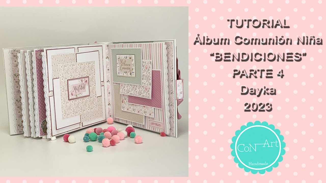 Tutorial scrap. Álbum Comunión Niña "Bendiciones" PARTE 4