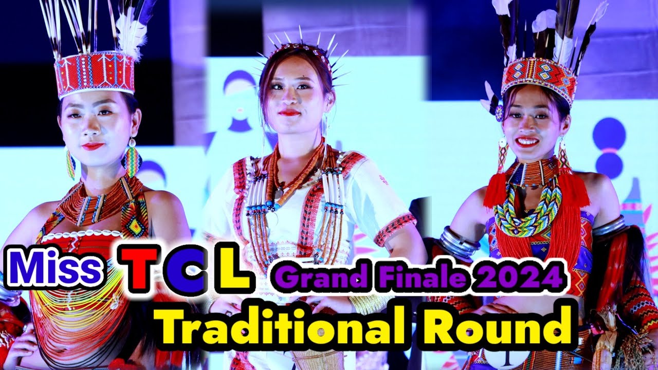 Miss TCL || Grand Finale 2024 || Traditional round || Tirap District Khonsa || Nehru Stadium
