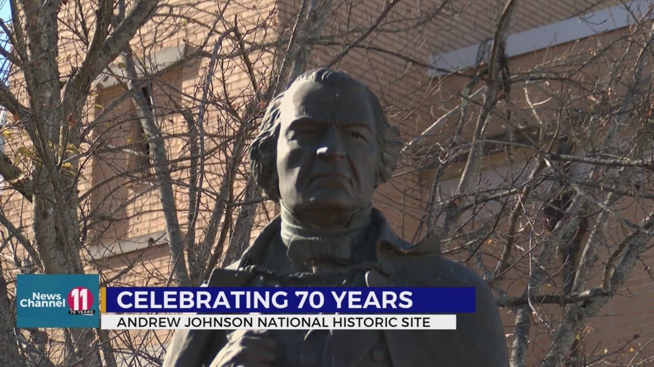 Celebrating 70 years: Andrew Johnson&rsquo;s Legacy in Greeneville