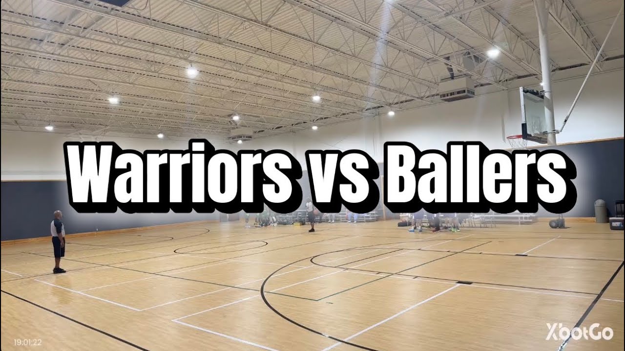 Warriors vs Ballers 