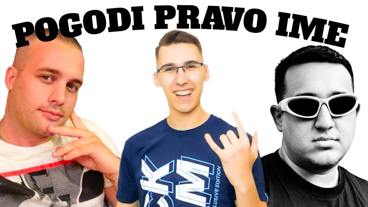 POGODI YOUTUBEROVO PRAVO IME