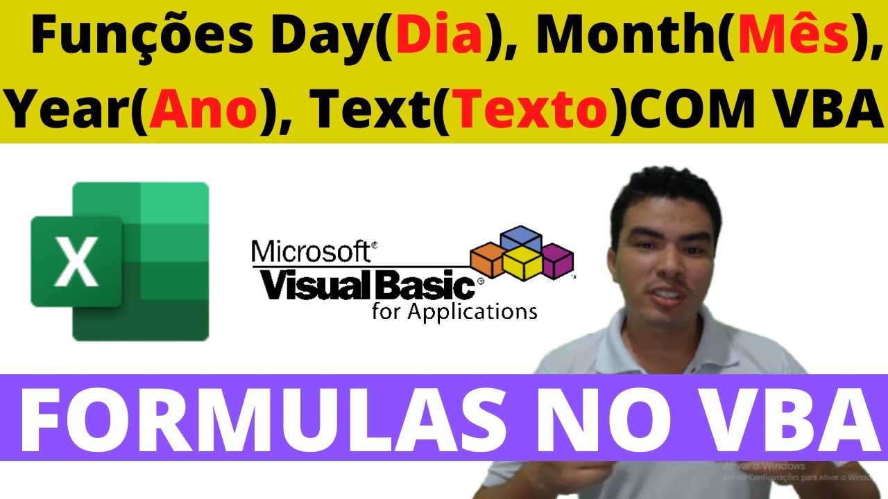 Fun&ccedil;&atilde;o Day(Dia), Fun&ccedil;&atilde;o Month(M&ecirc;s), Fun&ccedil;&atilde;o Year(Ano), Fun&ccedil;&atilde;o Text(Texto), MonthName(NomeMes) no VBA