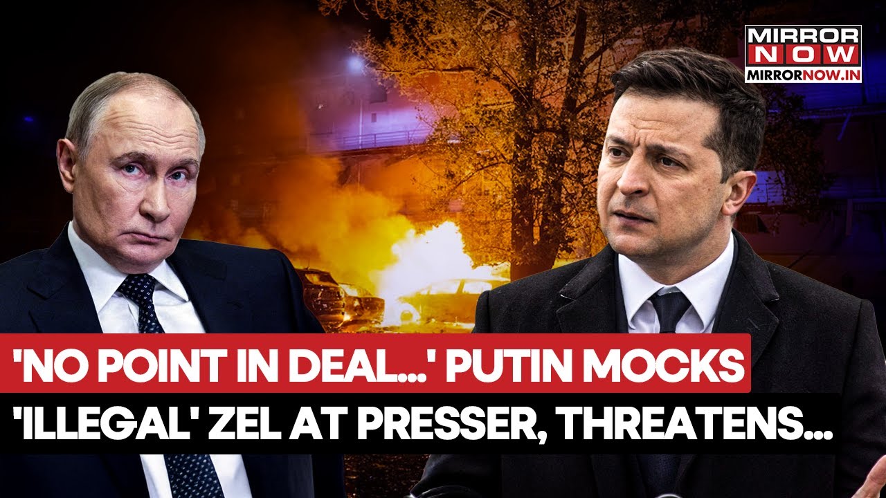 Putin Says 'No Deal With Illegal Zelenskyy', Threatens Ukraine To Withdraw Troops Or Face War?