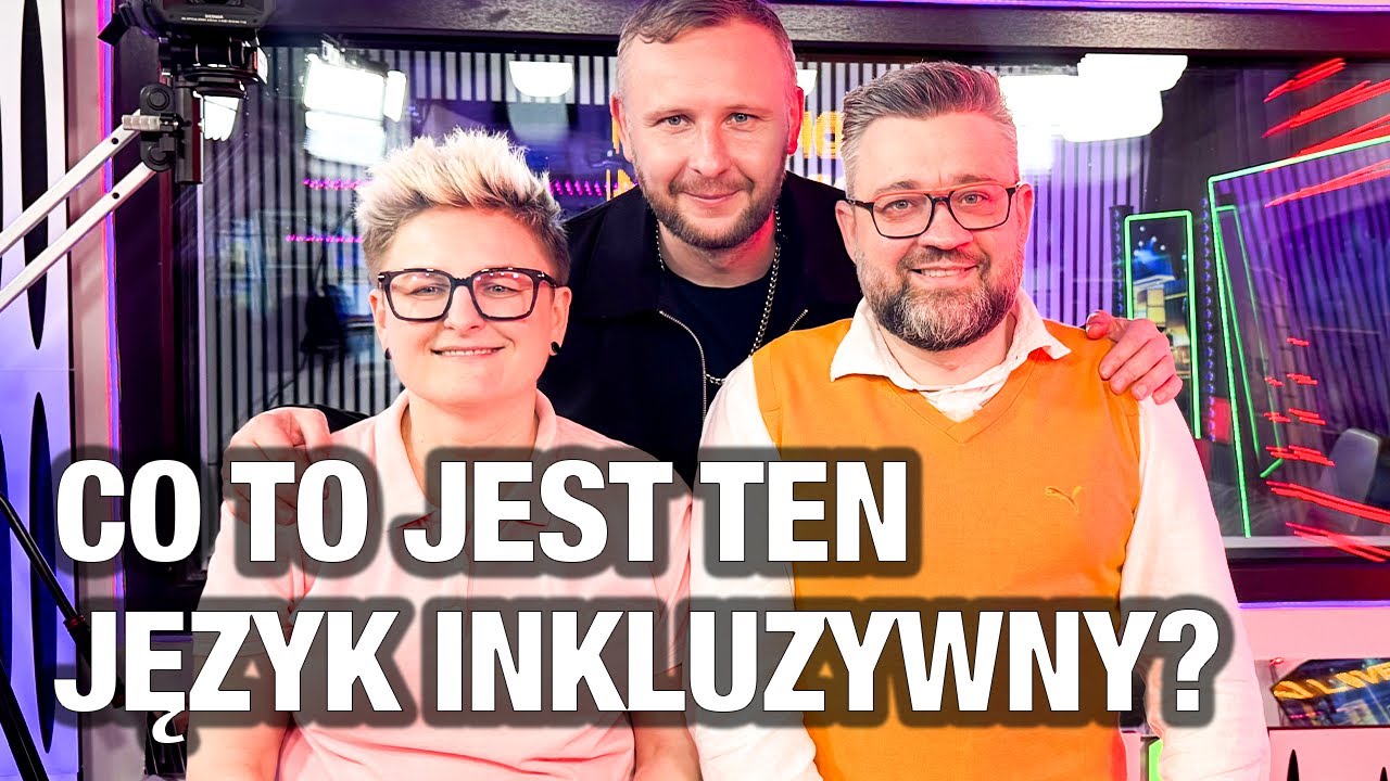 JĘZYK PRZYJAZNY DLA KAŻDEGO – SEKRET EMPATII Yga Kostrzewa, Marcin Dzierżanowski | LGBT TV
