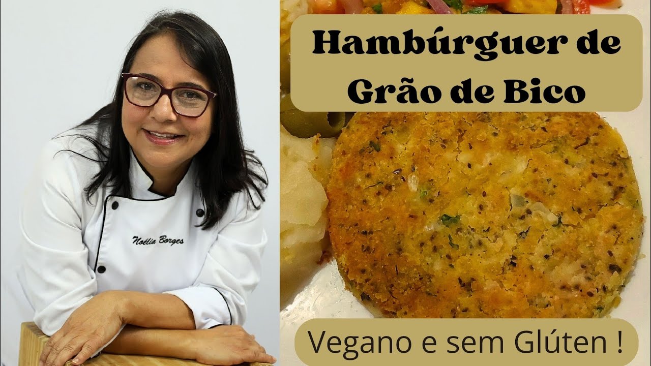 HAMBÚRGUER VEGETAL DE GRÃO DE BICO. Plant Based e sem glúten! 🍔