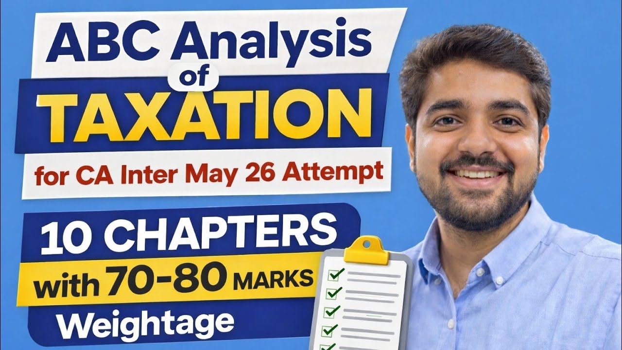 Score 70+ in Taxation 🚀 CA Inter May 26 ABC Analysis