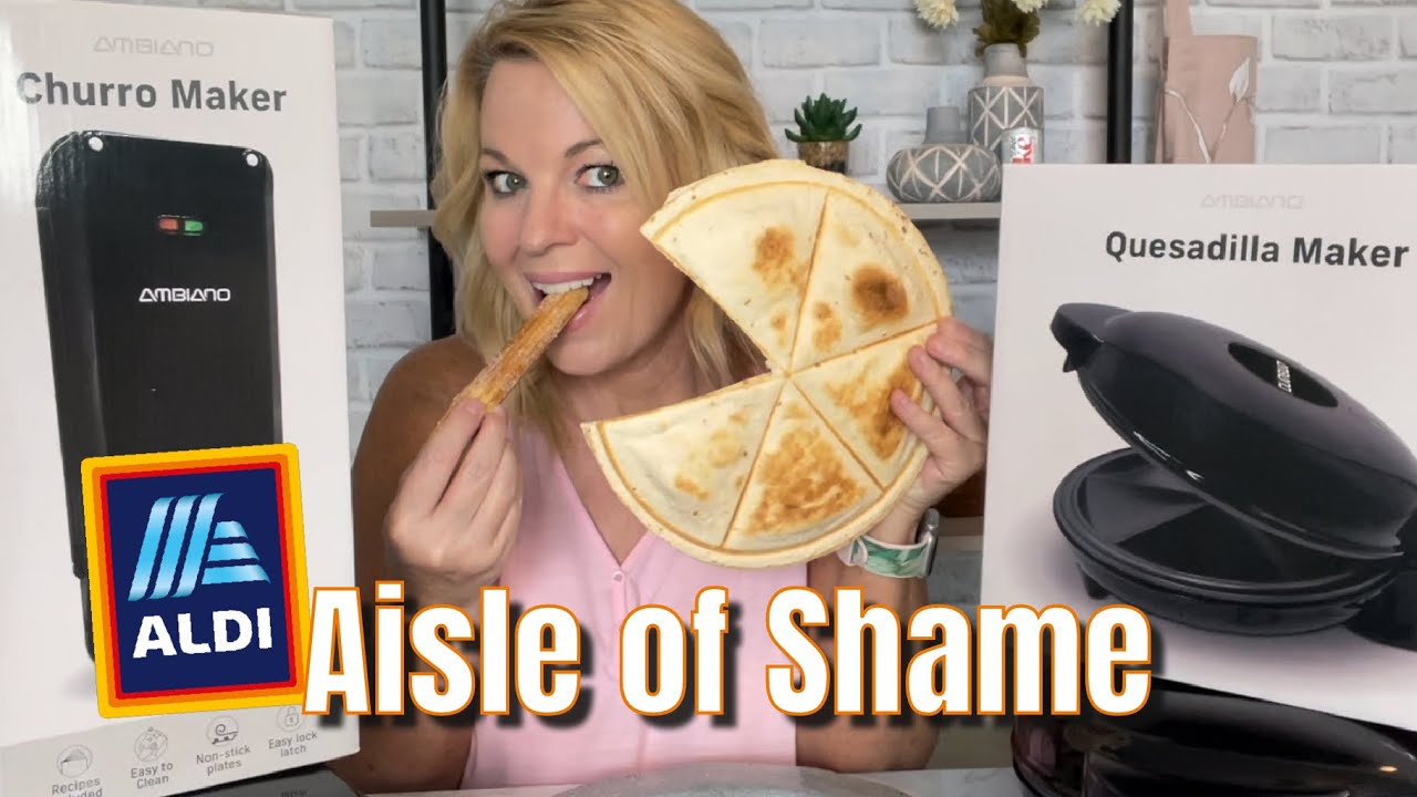 Aldi Aisle of Shame - Quesadilla Maker and Churro Maker Review