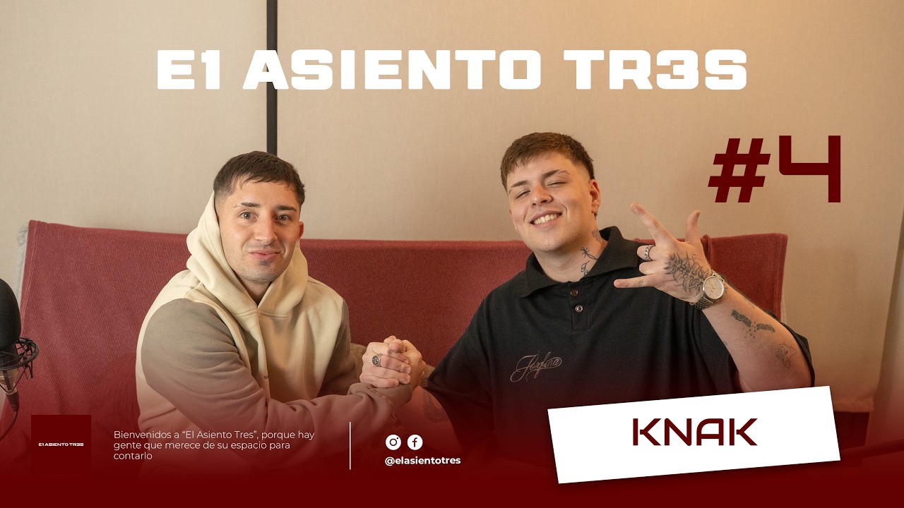 #4 EL ASIENTO TRES x KNAK- 