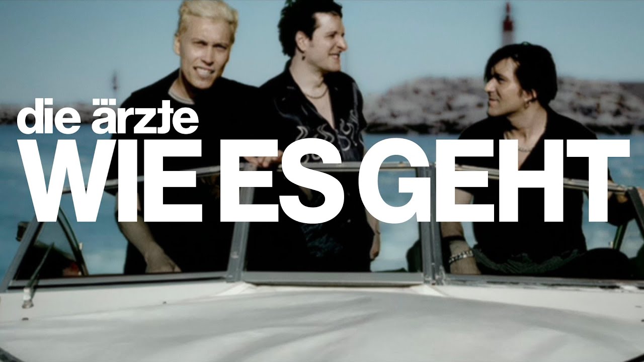die ärzte - Wie es geht (Offizielles Video - Refurbished 2025)