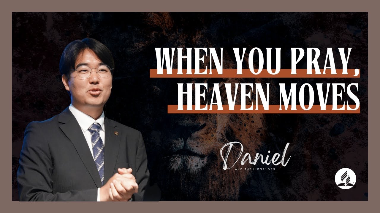 When You Pray, Heaven Moves l Bryan Bong