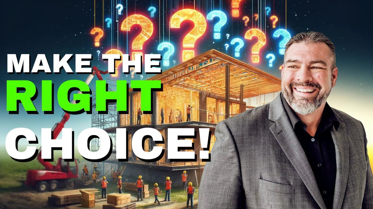How to pick the Right Builder for Your New Construction Home