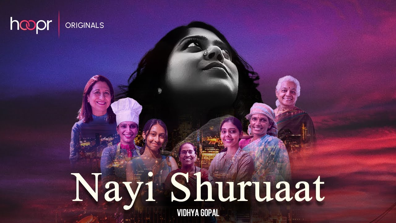 Nayi Shuruaat | Vidhya Gopal | Women’s Day Special | Hoopr Originals