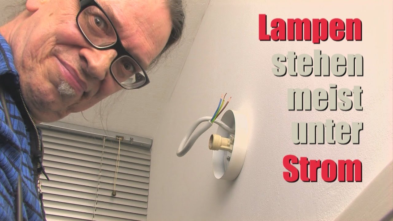 Lampe anschlie&szlig;en - Einfache Anleitung -- DIY