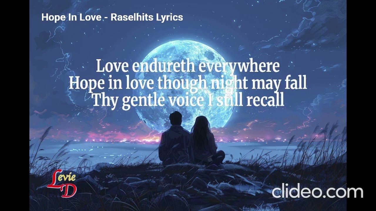 Hope In Love RaselHits Lyrics