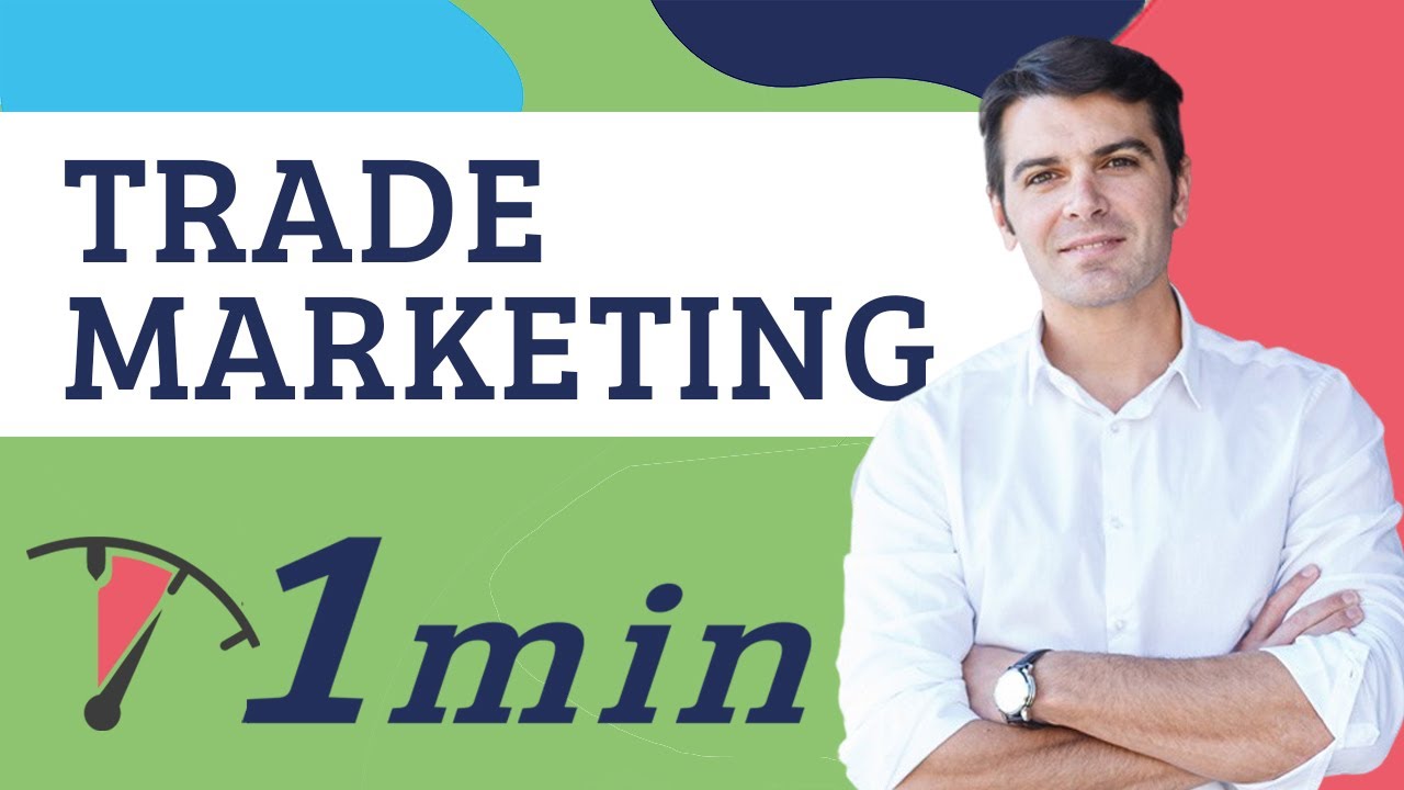 🔴 Qué es TRADE MARKETING - Marketing en 1 Minuto