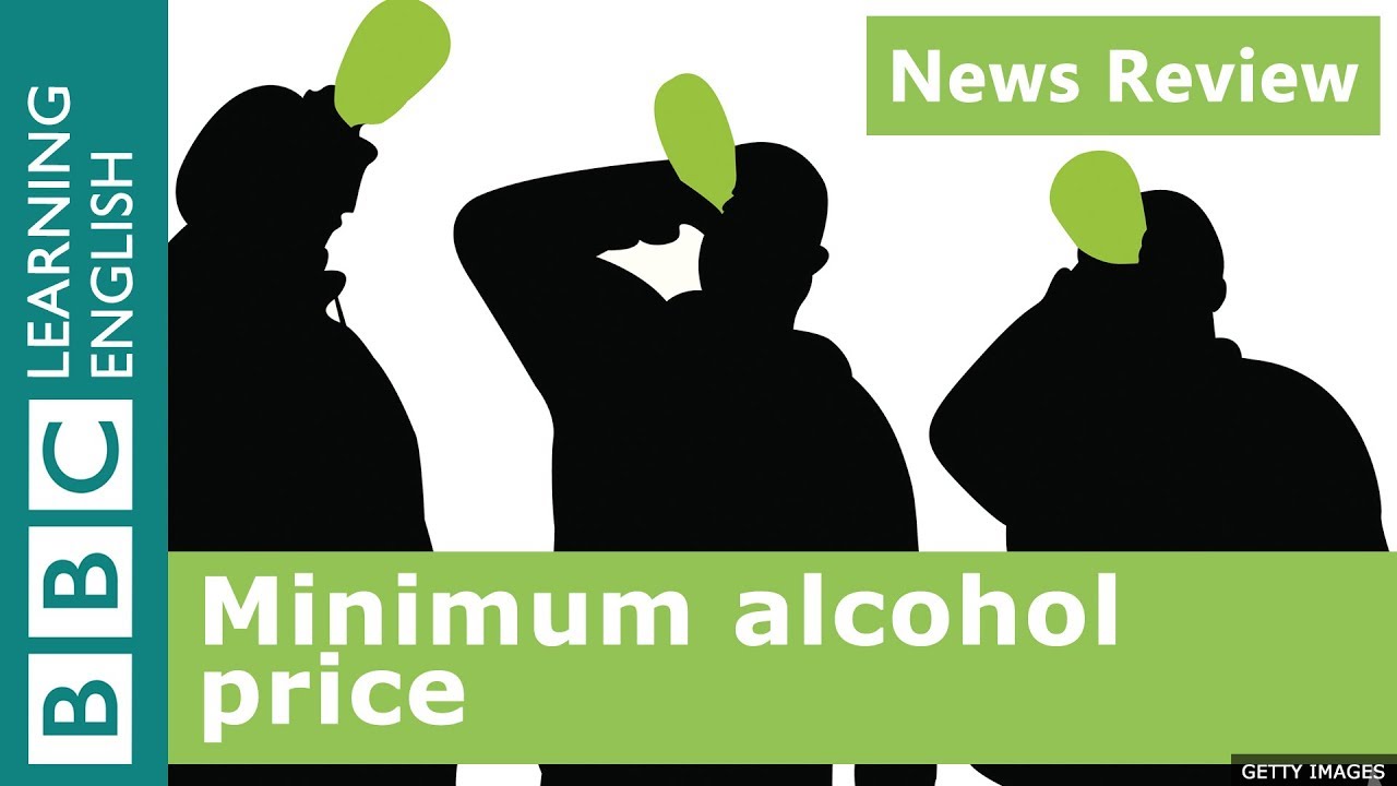 Minimum alcohol price: BBC News Review