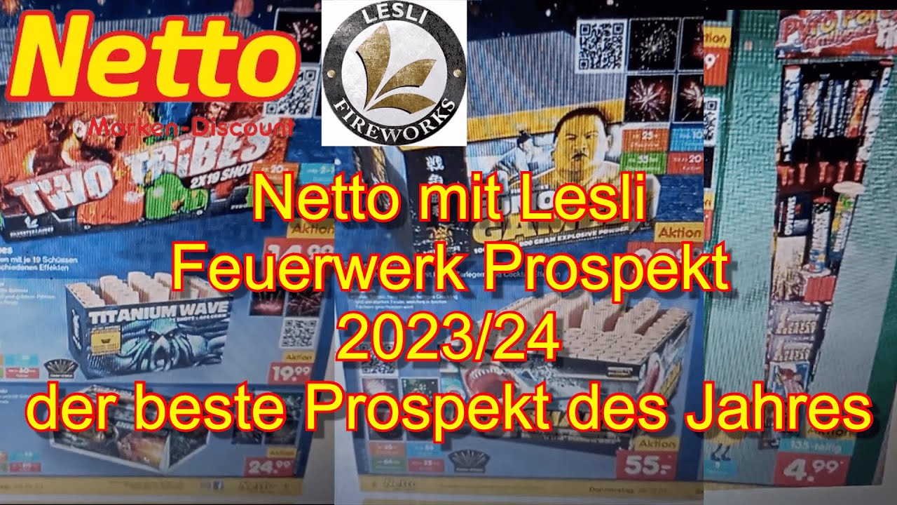 Netto mit Lesli Feuerwerk Prospekt 2023/24 DER BESTE PROSPEKT DES JAHRES