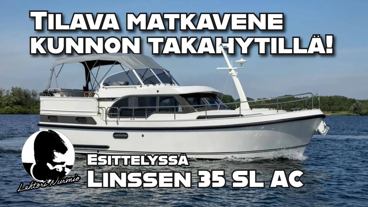 Tilava matkavene kunnon takahytill&auml;! - Vene-esittelyss&auml; Linssen 35 SL AC