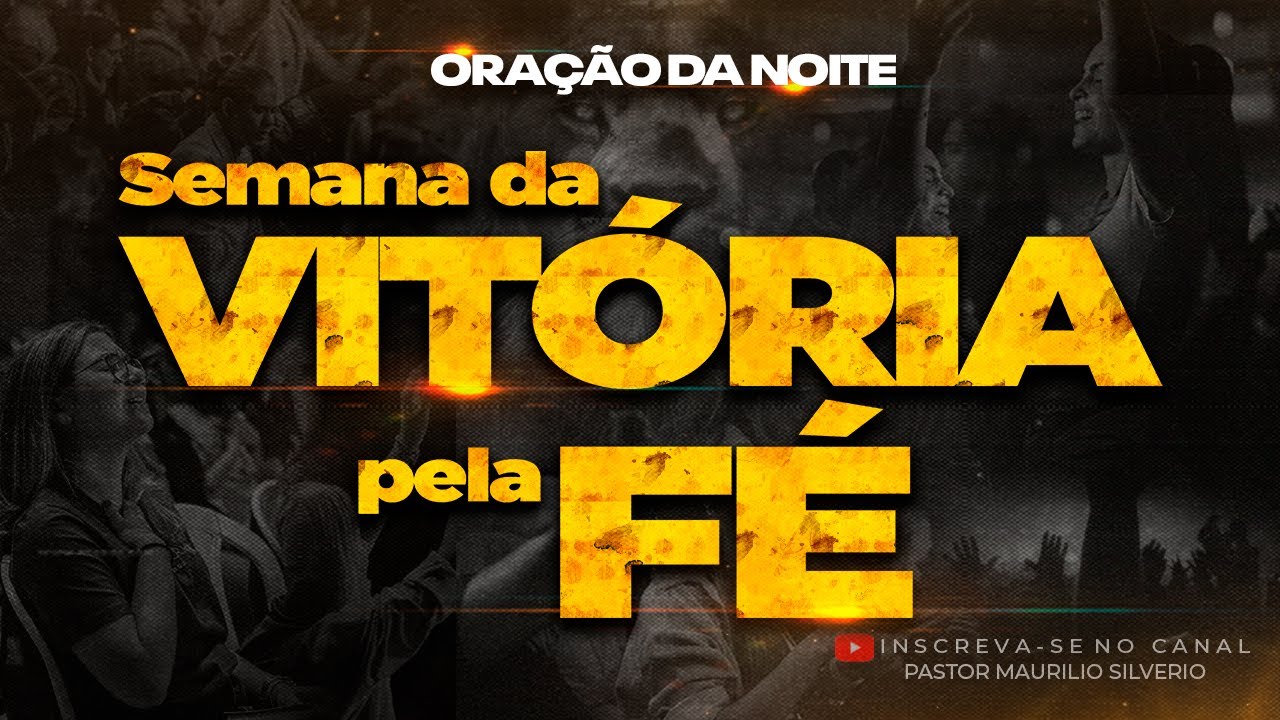 ORAÇÃO DA NOITE - 27 DE JANEIRO