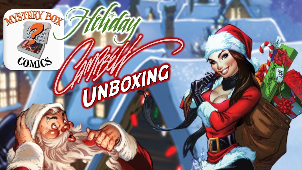 J Scott Campbell Holiday Mystery Box | Unboxing #10 | JSC | Variants