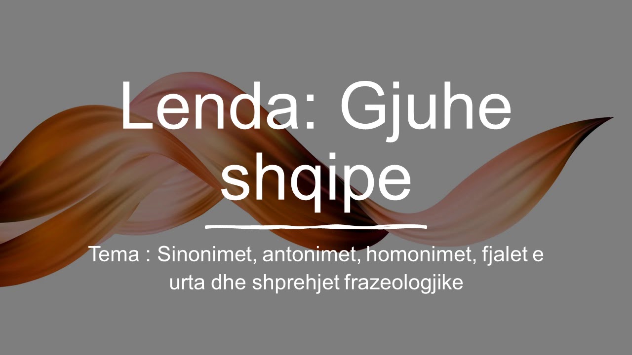 Gjuhë Shqipe V, Sinonimet, Antonimet, Homonimet