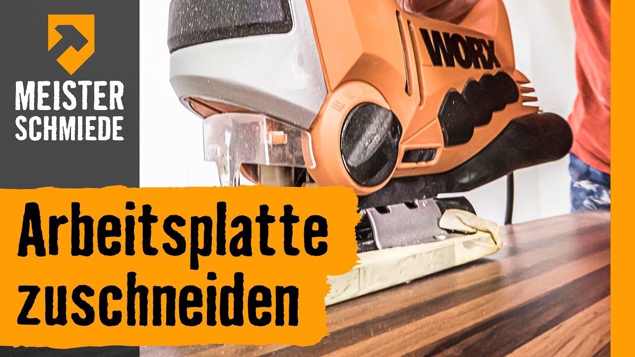 Arbeitsplatte zuschneiden | HORNBACH Meisterschmiede