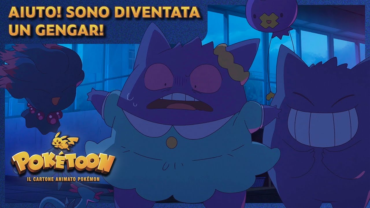 Aiuto! Sono diventata un Gengar! 👻 | POKÉTOON