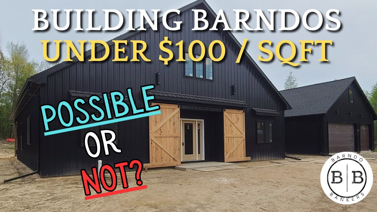 Can You Really Build a Barndo for Under $100/sqft, or Is It Just a Social Media Myth?