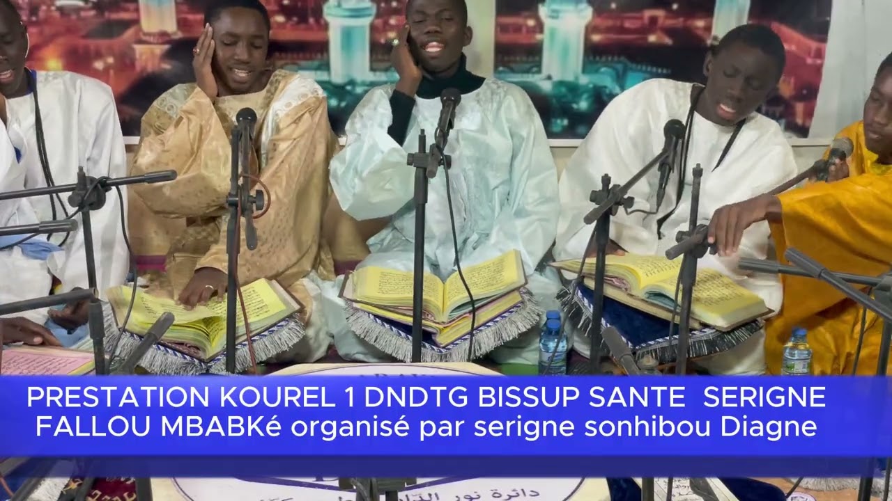 Kourel 1 Dahira Nourou Darayni Touba Gadaye BISSUP sante Serigne Fallou mbacké