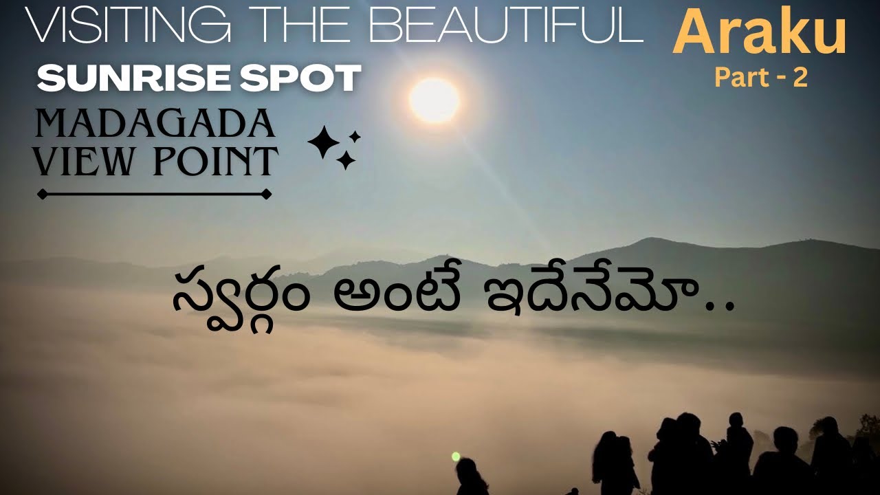 Madagada Sunrise View Point Araku | Vizag Trip Day 2 | Madagada View Point | Chaparai waterfalls |