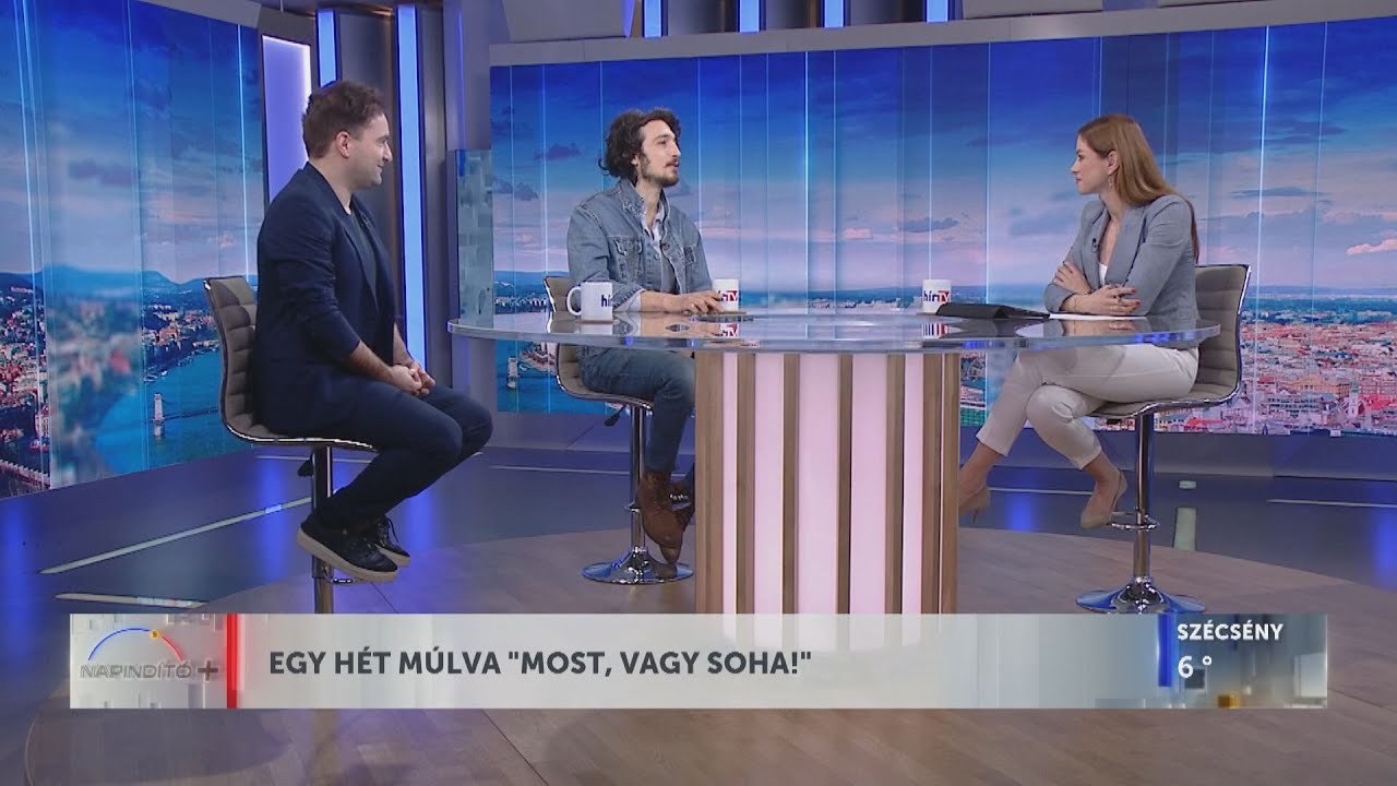 Napindító – Egy hét múlva „Most, vagy soha!” (2024-03-08) - HÍR TV