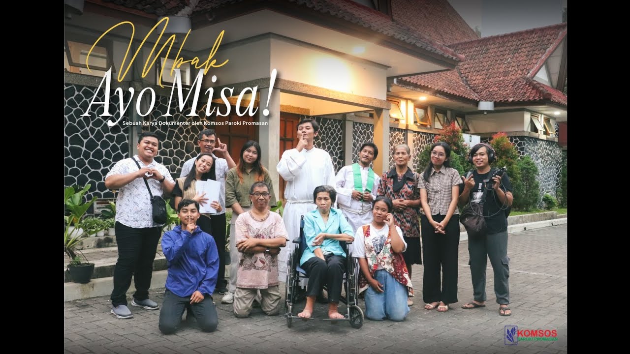 FFKYB25; Mbak, Ayo Misa