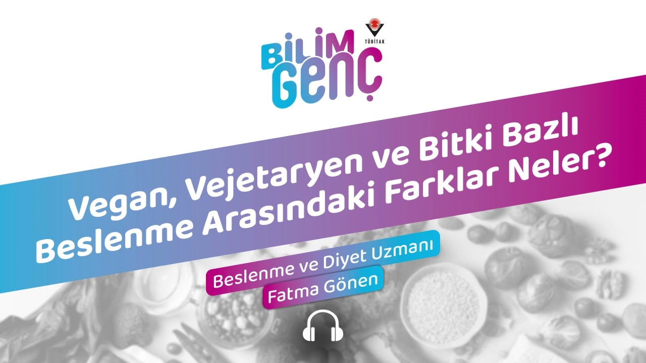 Vegan, Vejetaryen ve Bitki Bazlı Beslenme Arasındaki Farklar Neler?