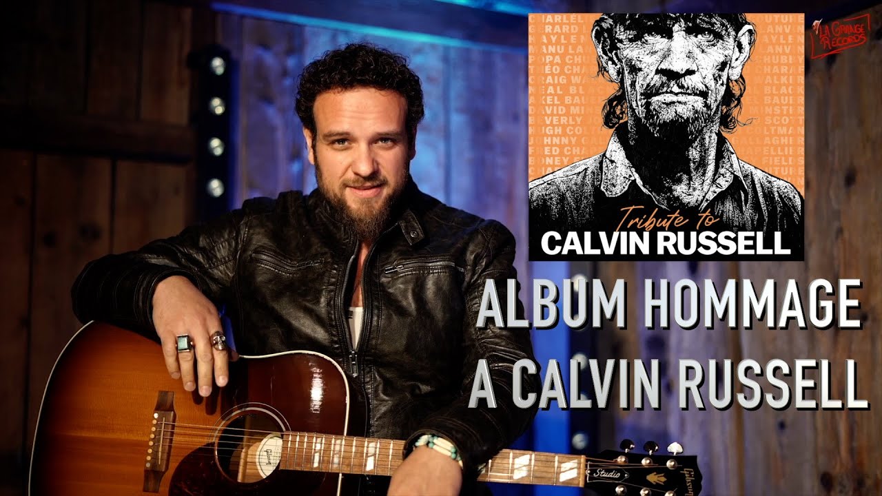 ALBUM HOMMAGE A CALVIN RUSSELL INTERVIEW DAVID MINSTER
