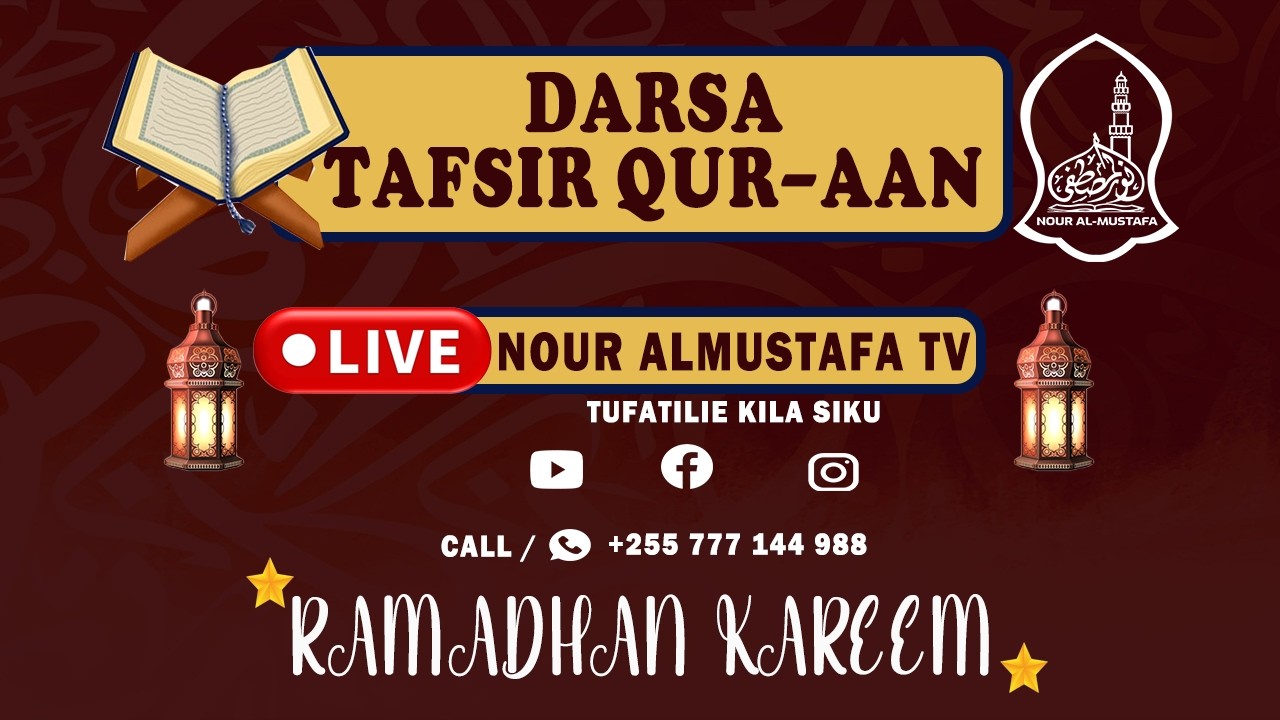 🔴LIVE : DARSA TAFSIR QUR-AN || USTADH : SAID ABUBAKAR || MASJID WELLES KIKWAJUNI