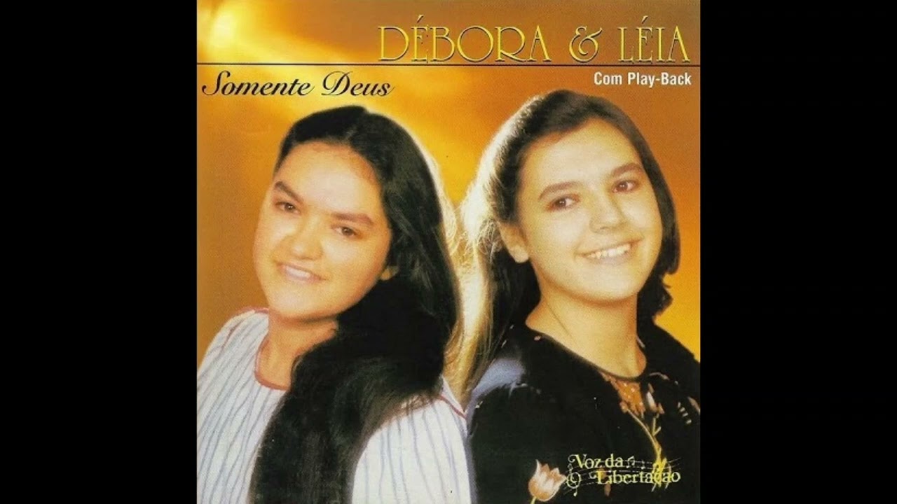 D&eacute;bora e L&eacute;ia - Amparo espiritual - 1983