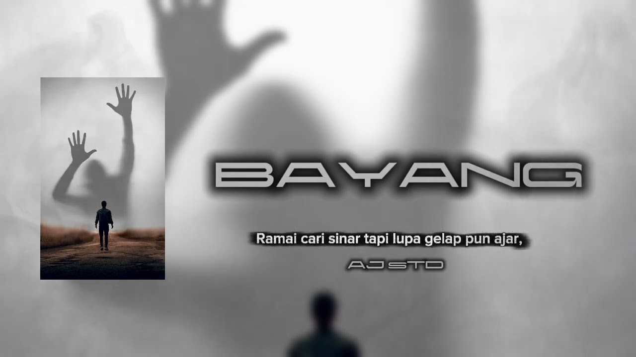 AJ sTD - BAYANG (Official Lyric Video)
