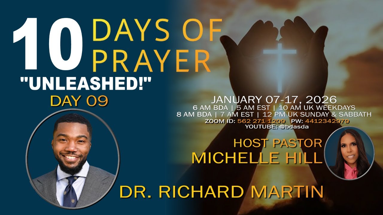 2026-01-15 10 Days of Prayer w/Pastor Michelle Hill & Dr. Richard D. Martin