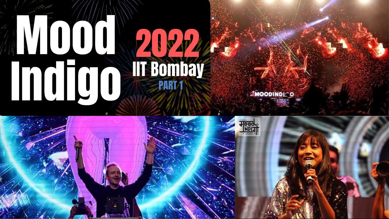 IIT Bombay's Mood Indigo Vlog 🎆 - Part 1