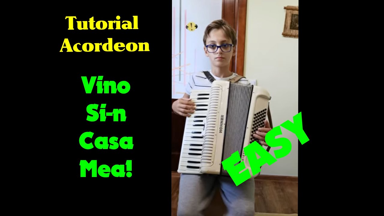 Vino și-n casa mea | tutorial acordeon (&icirc;ncepători)