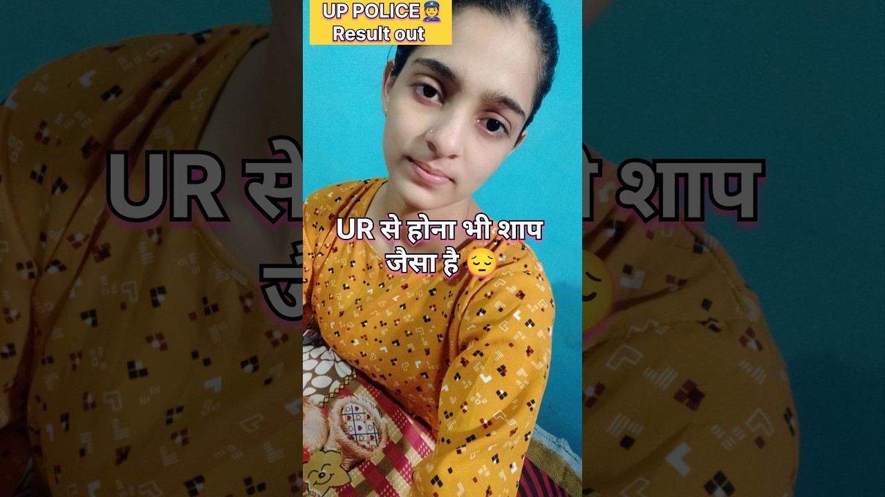 Uppolice result 😔 
