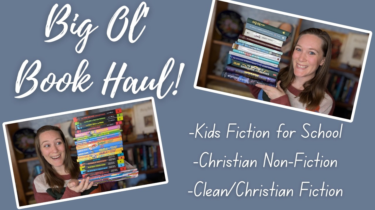 Big Book Haul! | Kids, Christian Non-Fic, and Clean/Christian Fiction