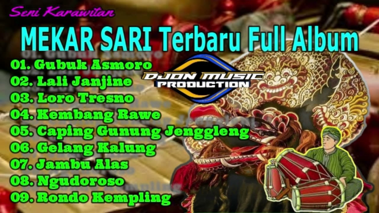 GUBUK ASMORO,LALI JANJINE,LORO TRESNO,KEMBANG RAWE, SENI KARAWITAN MEKARSARI TERBARU FULL ALBUM Mp3