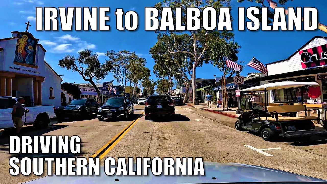 🚗 Driving IRVINE to BALBOA ISLAND, CALIFORNIA