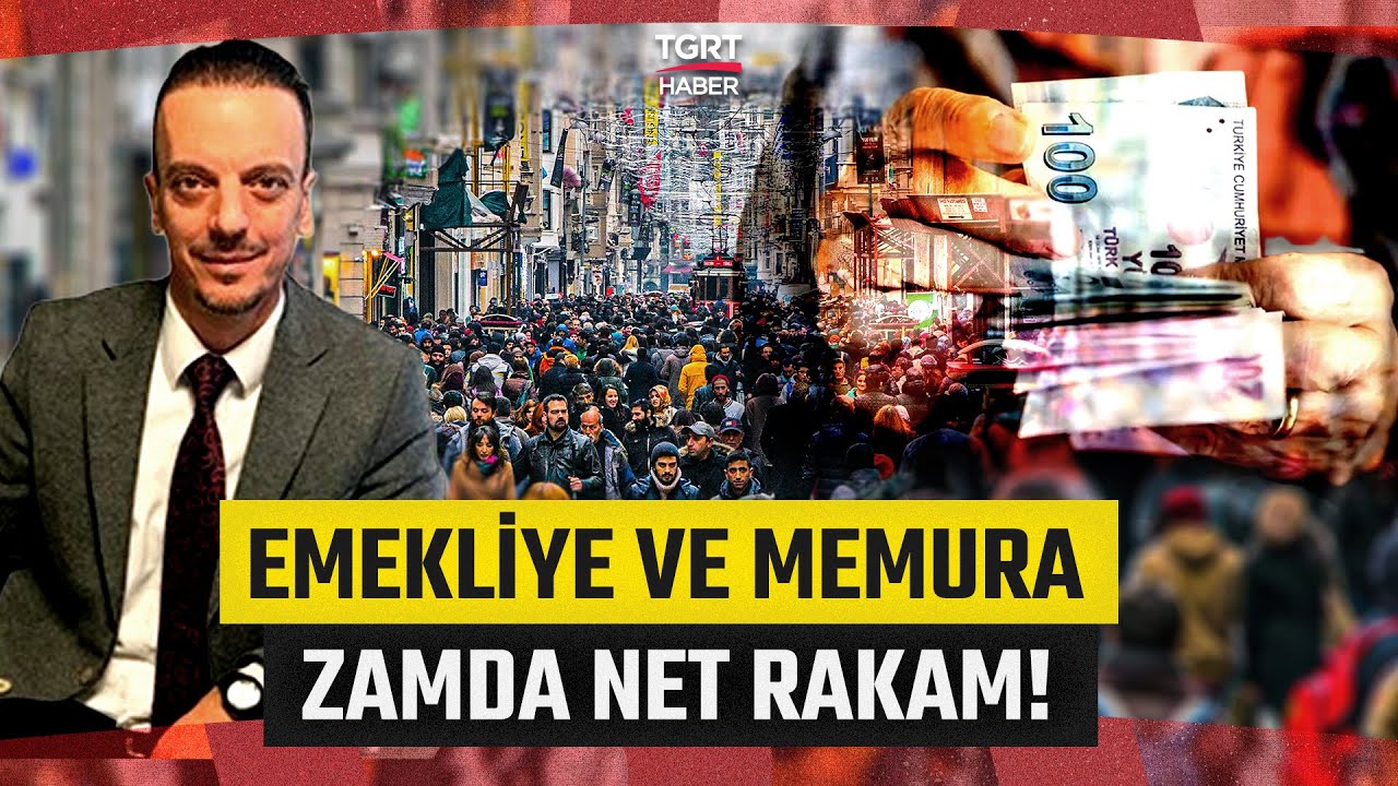 Emekli ve Memura Zam için Net Oran! SGK Uzmanı Emin Yılmaz Tek Tek Hesapladı - TGRT Haber
