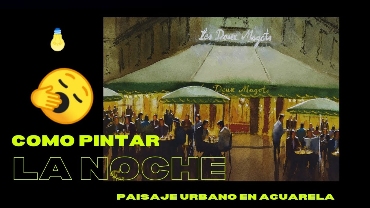 ACUARELA PASO A PASO. Como pintar paisaje NOCTURNO en ACUARELA. Café de París