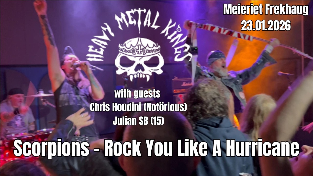 Heavy Metal Kings + Chris Houdini & Julian SB(15) Rock You Like A Hurricane @heavymetalkings3954