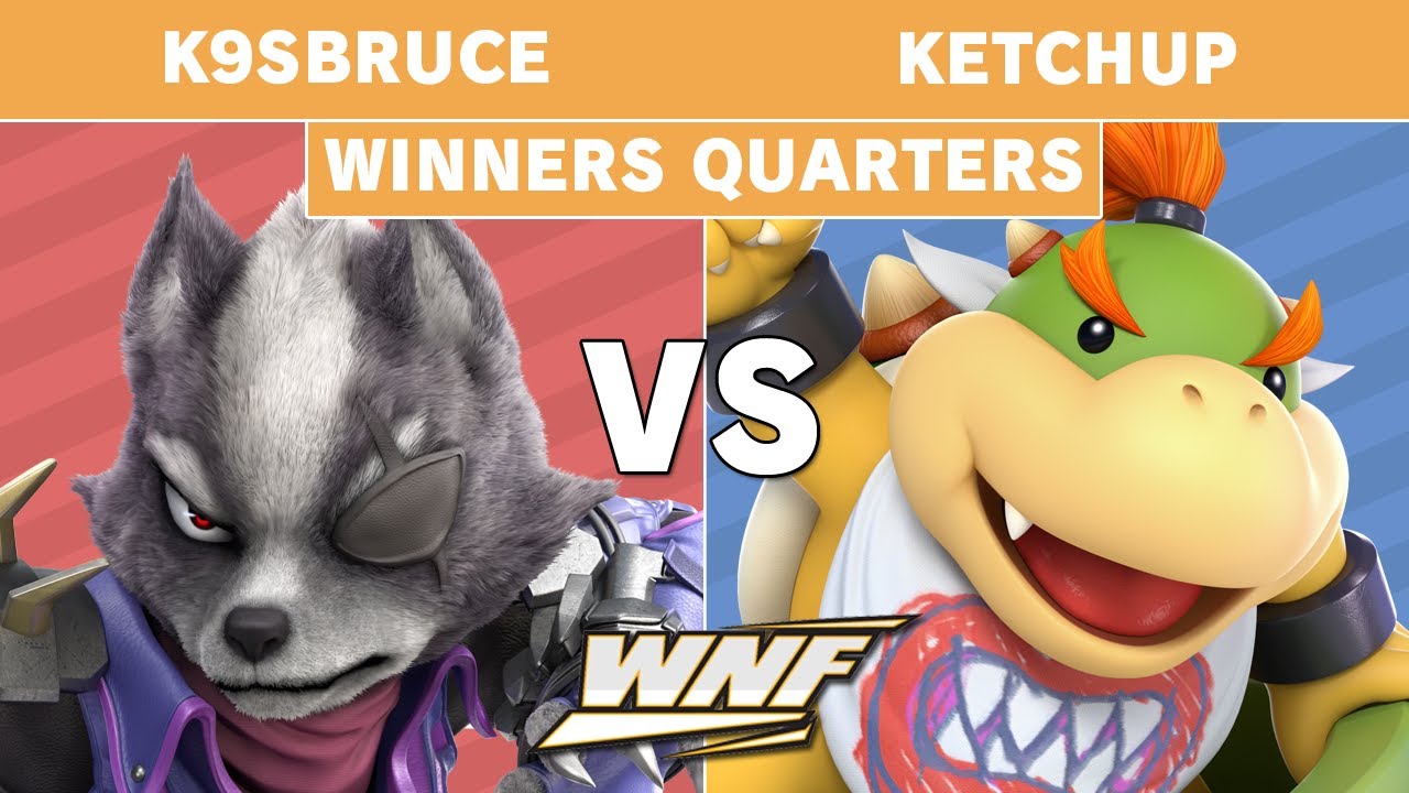 WNF EP9 - K9sBruce (Wolf) Vs. Ketchup (Bowser Jr) Winners Quarters - Smash Ultimate